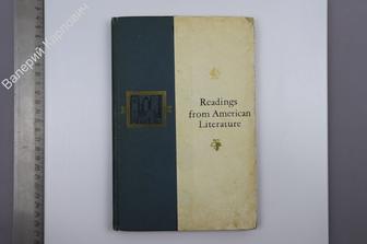 Readings from American Literature. Хрестоматия по американской литературе М.Просвещение 1972 (Б8535)